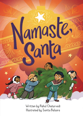 Namaste, Santa by Rahul Chaturvedi book cover