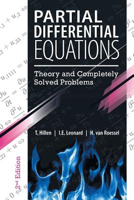 Partial Differential Equations: Theory and Completely Solved Problems by T. Hillen book cover