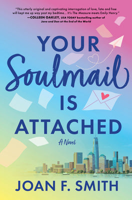 Your Soulmail Is Attached by F. Smith, Joan book cover