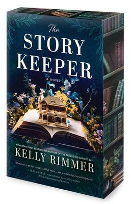 The Story Keeper: A New Novel from the Author of the Things We Cannot Say by Rimmer, Kelly book cover