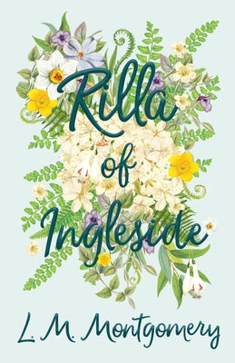 Rilla of Ingleside by L. M. Montgomery book cover