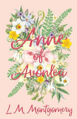 Anne of Avonlea by L. M. Montgomery book cover