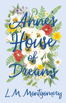 Anne's House of Dreams by L. M. Montgomery book cover