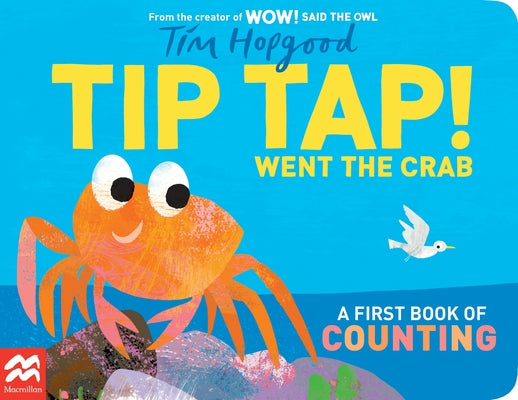 Tip Tap Went the Crab: A First Book of Counting by Tim Hopgood book cover