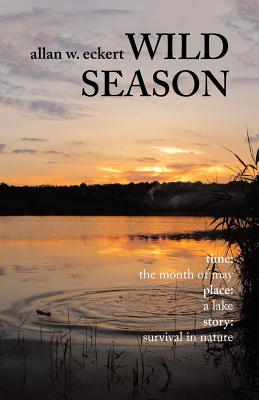 Wild Season by Allan W. Eckert book cover