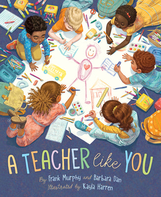 Book cover of A Teacher Like You by Murphy, Frank