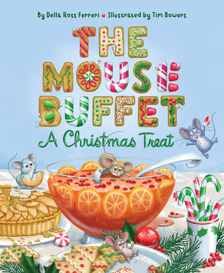 Book cover of The Mouse Buffet: A Christmas Treat by Ferreri, Della Ross