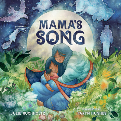 Mama's Song by Buchholtz, Julie book cover