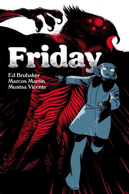 Friday Book Three: Christmas Time Is Here Again by Ed Brubaker book cover