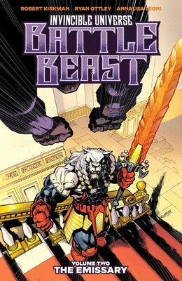 Invincible Universe: Battle Beast Vol. 2: The Emissary by Robert Kirkman book cover