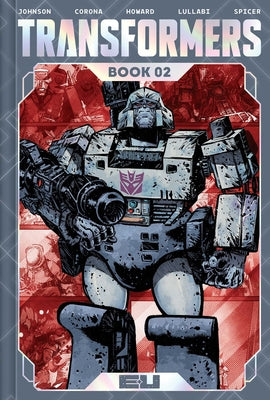 Transformers Deluxe Edition Book Two by Johnson, Daniel Warren book cover
