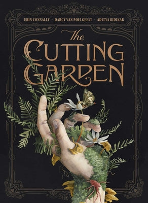 The Cutting Garden: A Graphic Novel by Darcy Van Poelgeest book cover