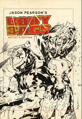 Jason Pearson's Body Bags Artist's Edition by Jason Pearson book cover
