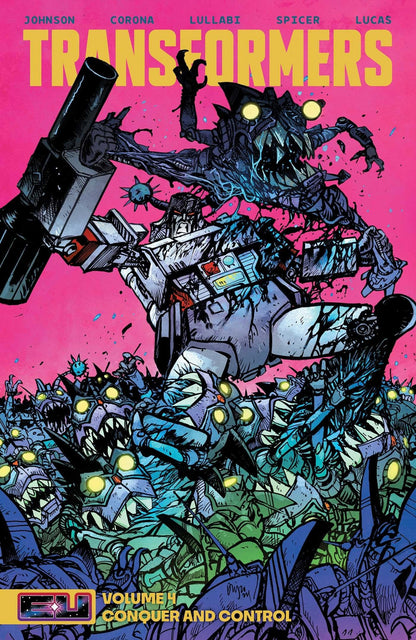 Book cover of Transformers Vol. 4: Conquer and Control by Johnson, Daniel Warren
