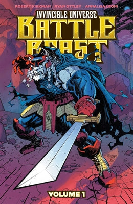 Book cover of Invincible Universe: Battle Beast Vol. 1: Heart of Glory by Kirkman, Robert