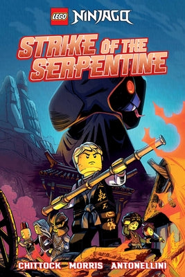 Book cover of Lego Ninjago: Strike of the Serpentine (Graphic Novel) by Chittock, Cameron