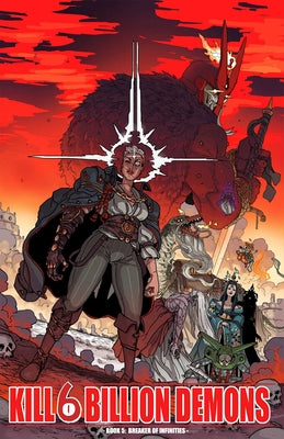 Kill 6 Billion Demons Book 5: Breaker of Infinities by Tom Parkinson-Morgan book cover
