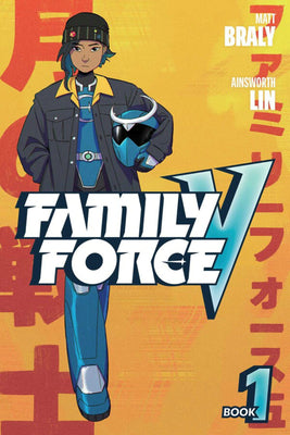 Family Force V: Book One by Matt Braly book cover