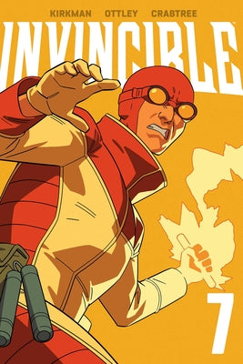 Invincible Volume 7 (New Edition) by Kirkman, Robert book cover
