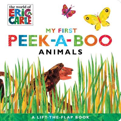 My First Peek-A-Boo Animals by Carle, Eric book cover