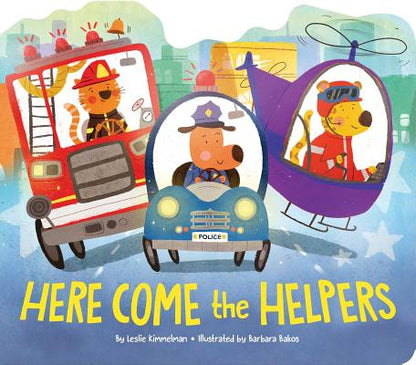 Here Come the Helpers by Leslie Kimmelman book cover