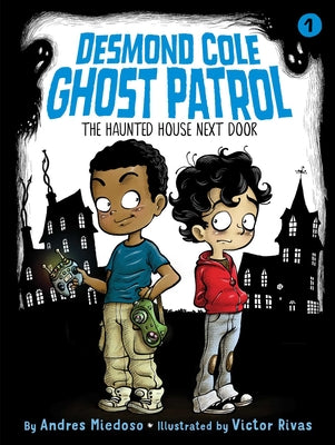 The Haunted House Next Door by Miedoso, Andres book cover