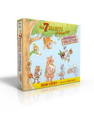 The 7 Habits of Happy Kids Paperback Collection (Boxed Set): Just the Way I Am; When I Grow Up; A Place for Everything; Sammy and the Pecan Pie; Lily by Sean Covey book cover