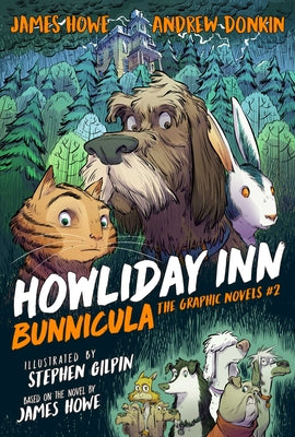 Howliday Inn the Graphic Novel by Howe, James book cover