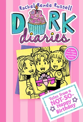Book cover of Dork Diaries 13: Tales from a Not-So-Happy Birthday by Russell, Rachel Ren