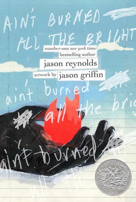 Ain't Burned All the Bright by Jason Reynolds book cover