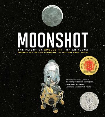 Moonshot: The Flight of Apollo 11 by Floca, Brian book cover