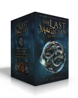 The Last Magician Quartet (Boxed Set): The Last Magician; The Devil's Thief; The Serpent's Curse; The Shattered City by Lisa Maxwell book cover