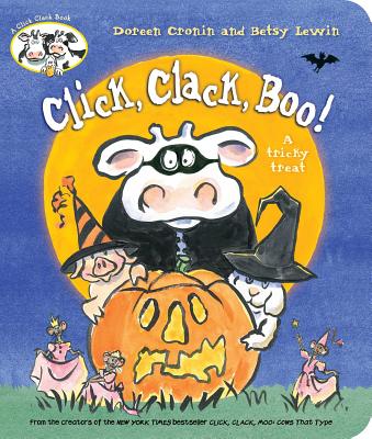 Click, Clack, Boo!: A Tricky Treat by Doreen Cronin book cover