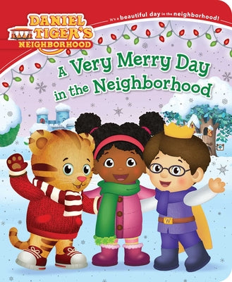 A Very Merry Day in the Neighborhood by Alexandra Cassel book cover