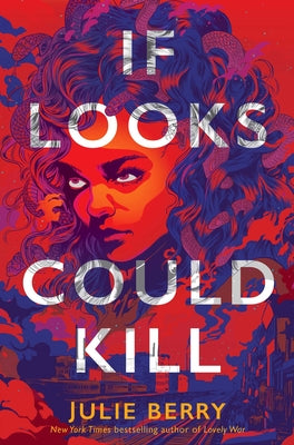 Book cover of If Looks Could Kill by Berry, Julie