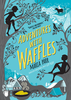 Adventures with Waffles by Maria Parr book cover