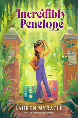 Book cover of Incredibly Penelope by Myracle, Lauren