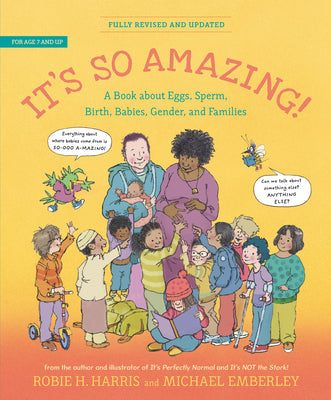 It's So Amazing!: A Book about Eggs, Sperm, Birth, Babies, and Families by Robie H. Harris book cover