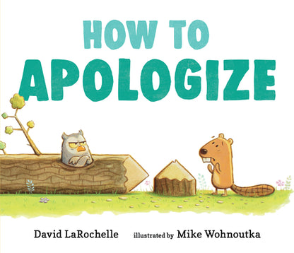 How to Apologize by David Larochelle book cover