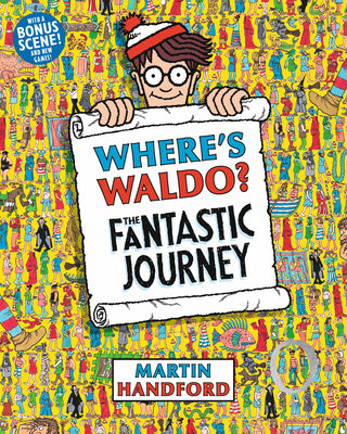 Book cover of Where's Waldo? the Fantastic Journey: (A Hidden Object Activity Book with Search & Find Puzzles and Spot-The-Difference Game - A Perfect Gift & Travel by Handford, Martin