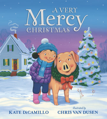 A Very Mercy Christmas by Kate DiCamillo book cover