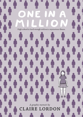 Book cover of One in a Million: A Graphic Memoir by Lordon, Claire