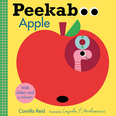 Peekaboo: Apple: (An Interactive Board Book for Babies & Toddlers with Mirror & Sliders to Push, Pull, or Turn. Cute Artwork Includes a Baby, Butterfl by Arrhenius, Ingela P. book cover