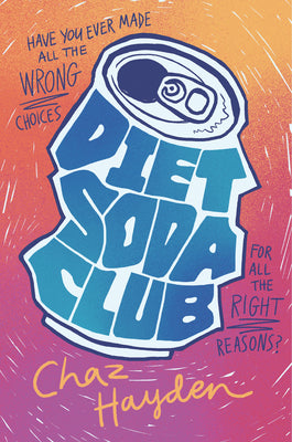 Diet Soda Club by Chaz Hayden book cover