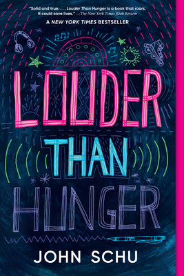 Book cover of Louder Than Hunger by Schu, John