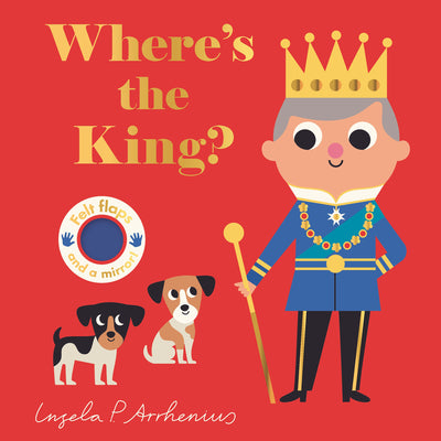 Where's the King? by Ingela P. Arrhenius book cover