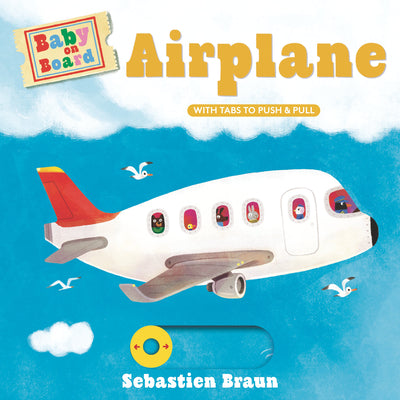 Book cover of Baby on Board: Airplane by Braun, Sebastien