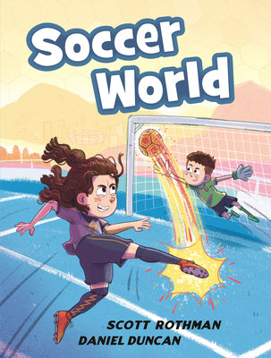 Book cover of Soccer World by Rothman, Scott