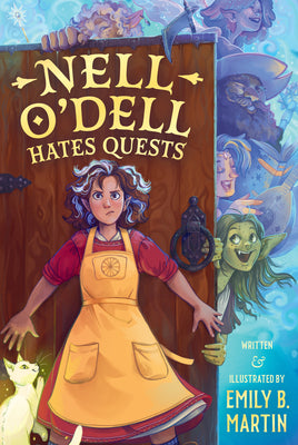 Book cover of Nell O'Dell Hates Quests by Martin, Emily B.