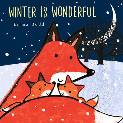 Book cover of Winter Is Wonderful by Dodd, Emma